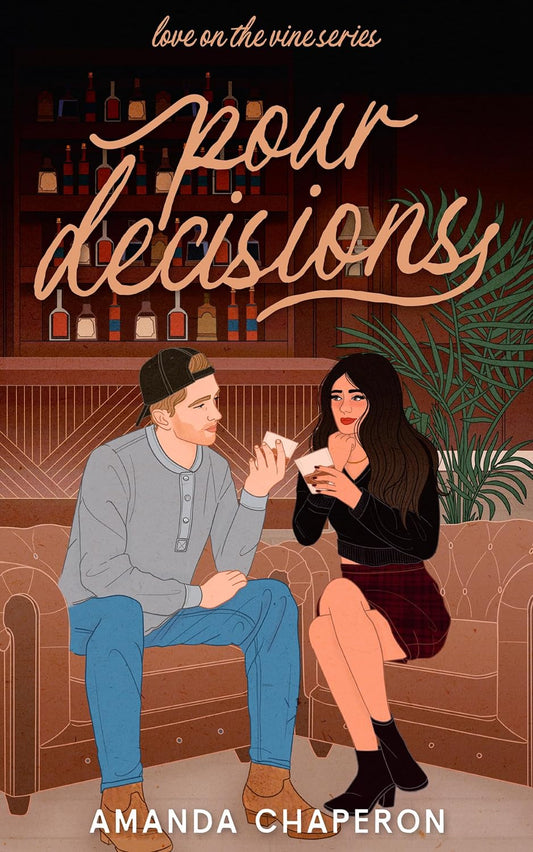 Pour Decisions (Signed)