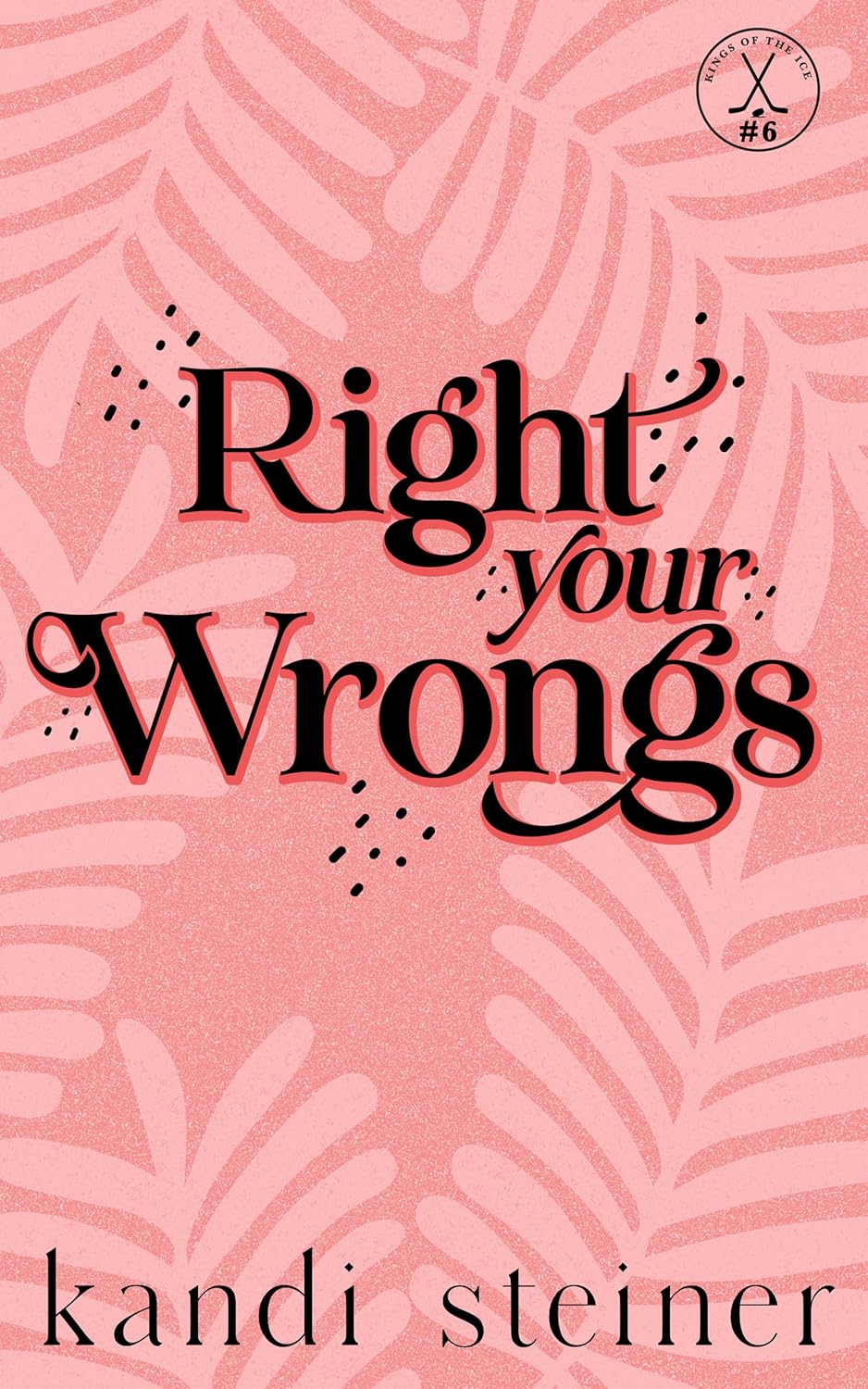 Right Your Wrongs (Signed)