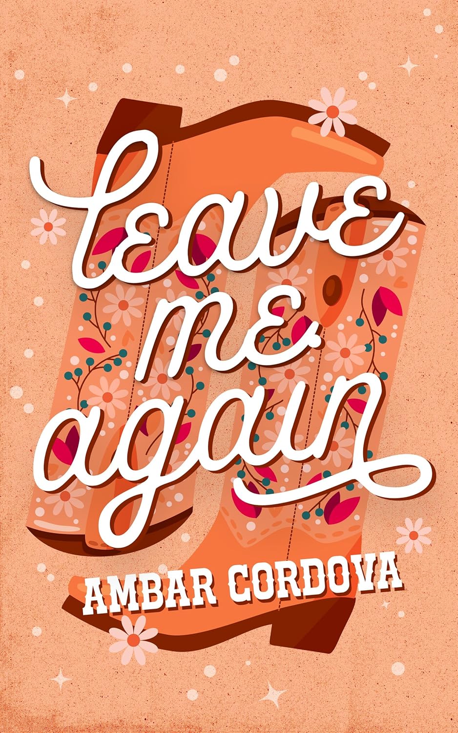 [PREORDER] Leave Me Again (Signed Book)