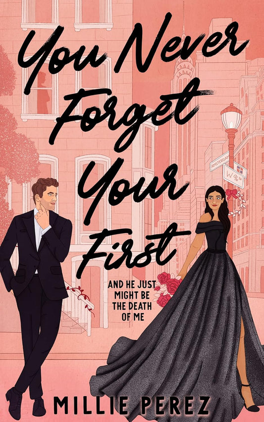 You Never Forget Your First (Signed Bookplate)