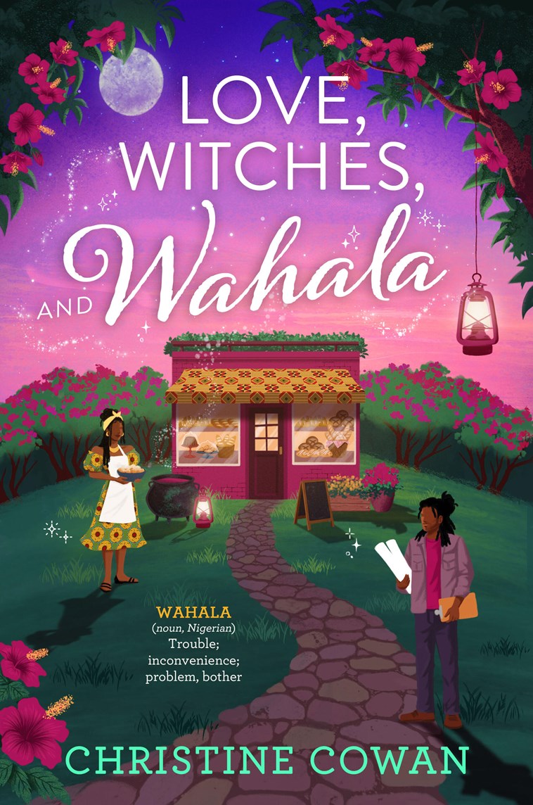 [PREORDER] Love, Witches, and Wahala (Signed Book)