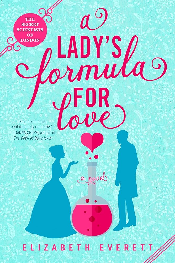 A Lady's Formula for Love (The Secret Scientists of London) cover image