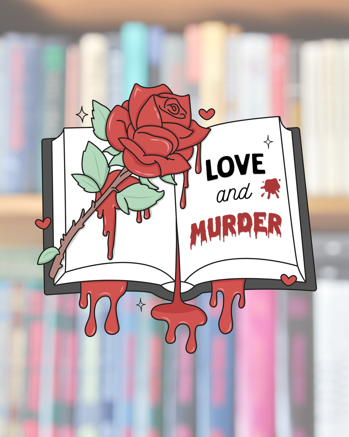 Love and Murder Sticker – Scribbles Bookshop LLC