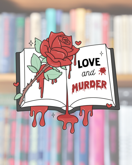 Love and Murder Sticker