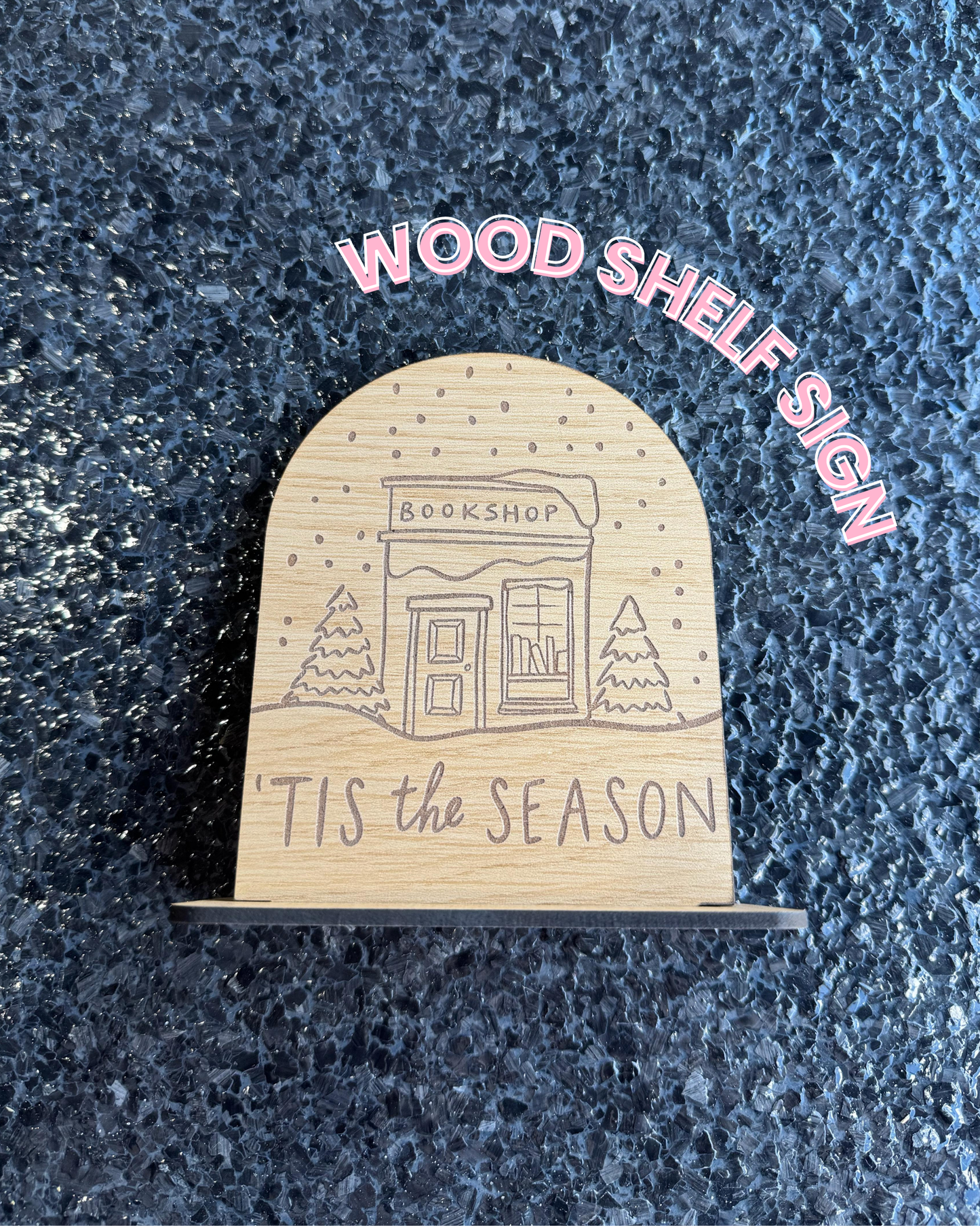 'Tis the Season - Wood Arch Shelf Sign