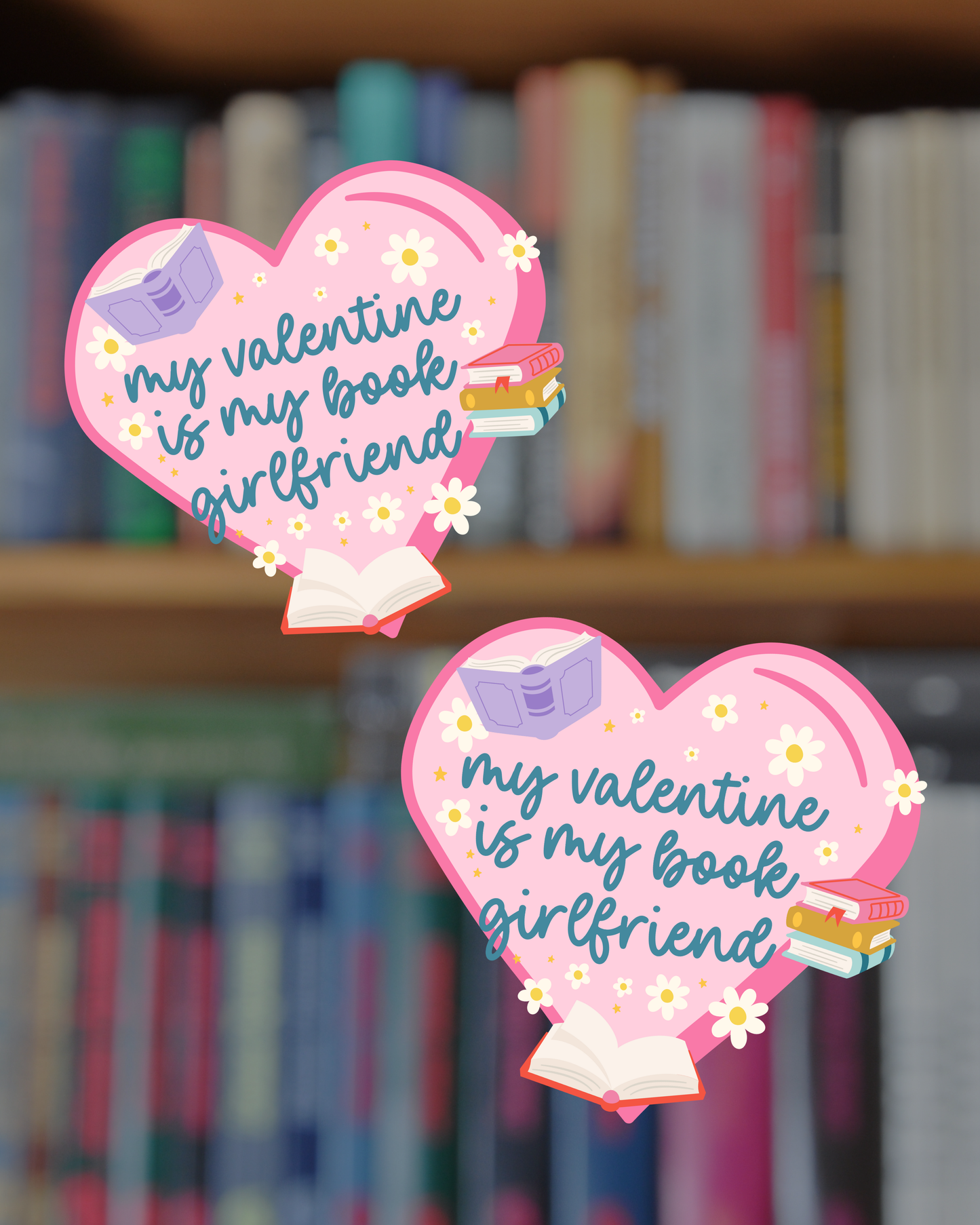 My Valentine is My... Sticker