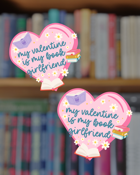 My Valentine is My... Sticker