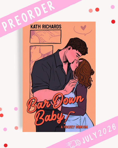 [PREORDER] Bar Down Baby! (Signed Book)