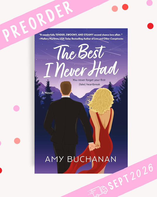 [PREORDER] The Best I Never Had (Signed Book)