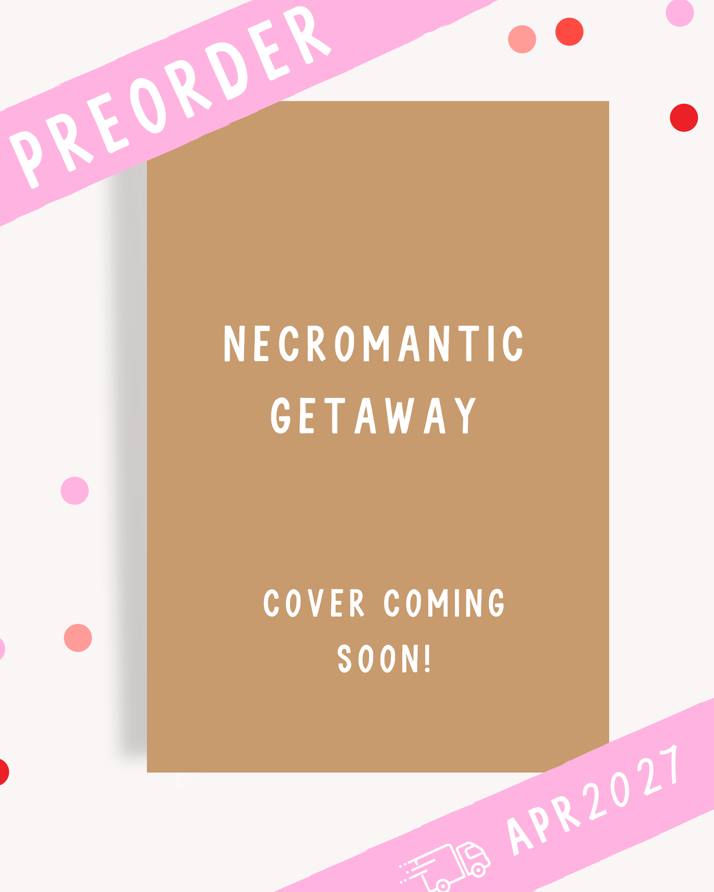[PREORDER] Necromantic Getaway (Signed Book)