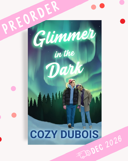 [PREORDER] Glimmer in the Dark (Signed Novella)