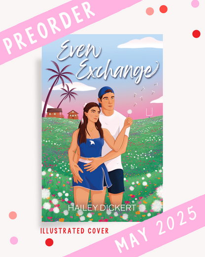 [PREORDER] Even Exchange (Signed Book)