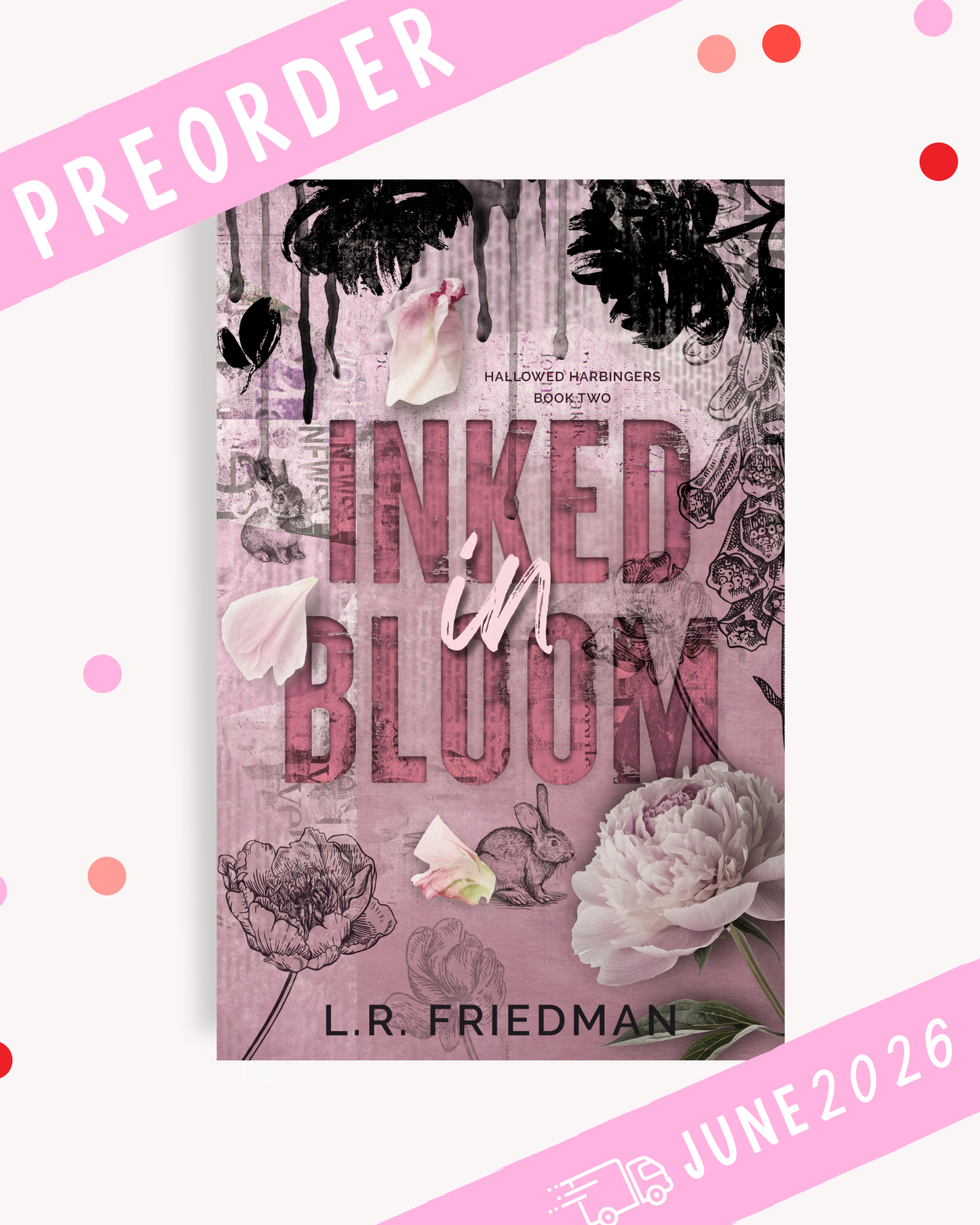 [PREORDER] Inked in Bloom (Signed Book)