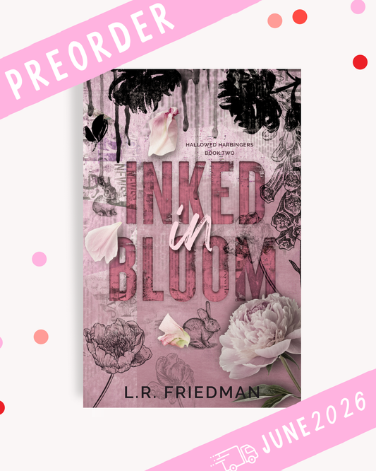 [PREORDER] Inked in Bloom (Signed Book)