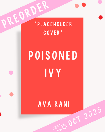 [PREORDER] Poisoned Ivy (Signed Book)