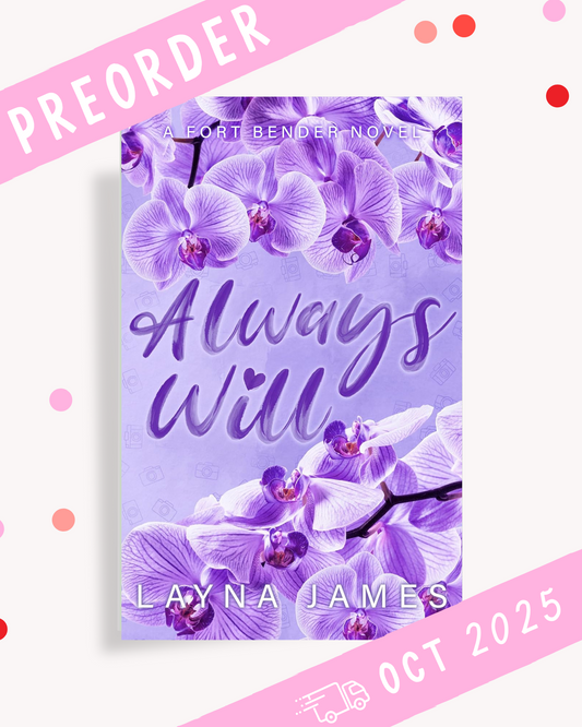 [PREORDER] Always Will (Signed Book)