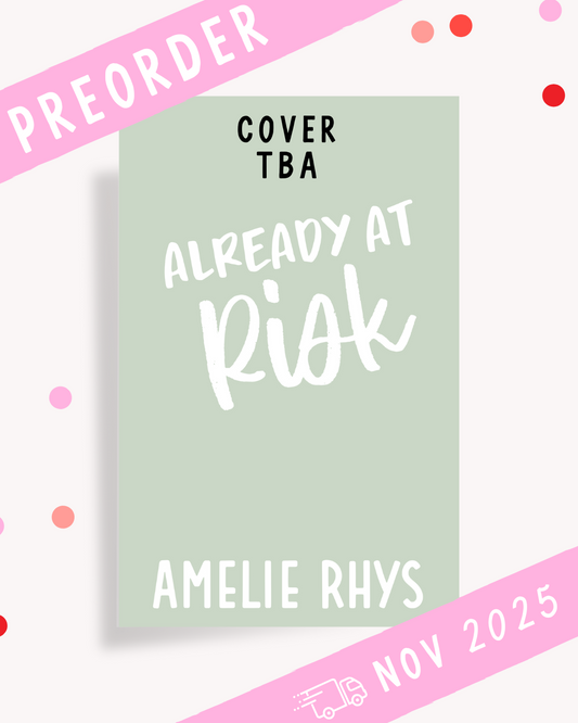 [PREORDER] Already at Risk (Signed Book)