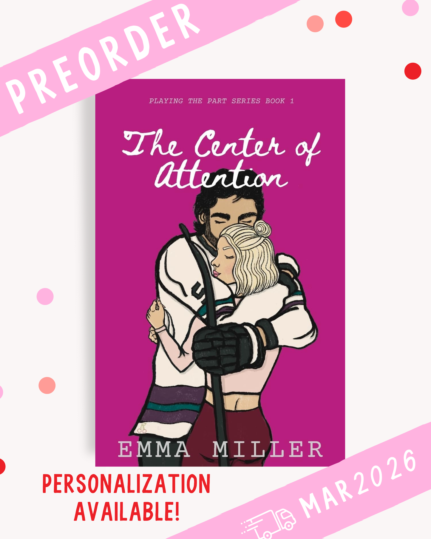 [PREORDER] The Center of Attention (Signed Book)