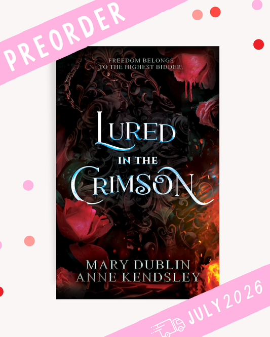 [PREORDER] Lured in the Crimson (Signed Book)