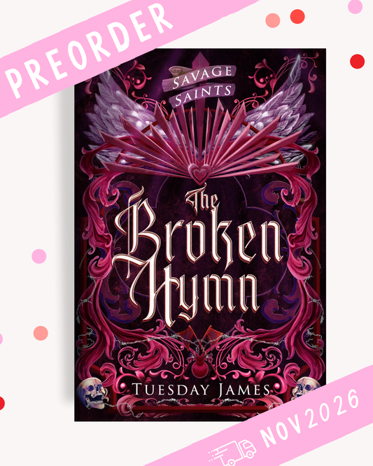 [PREORDER] The Broken Hymn (Signed Book)