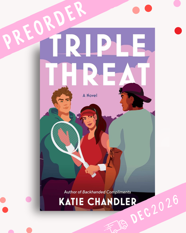 [PREORDER] Triple Threat (Signed Book)