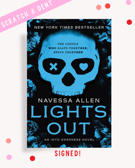 Lights Out (Signed Oopsie)