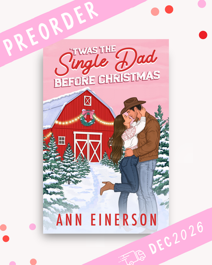 [PREORDER] 'Twas the Single Dad Before Christmas (Signed Book)