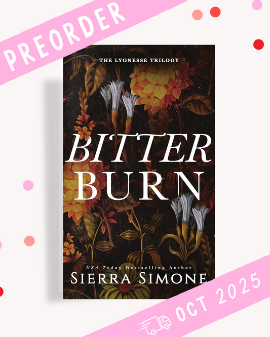 [PREORDER] Bitter Burn (Signed Book)