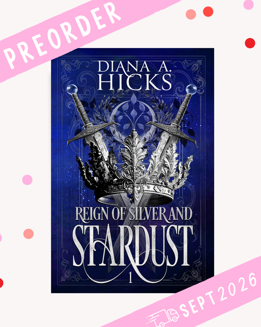 [PREORDER] Reign of Silver & Stardust (Signed Book)