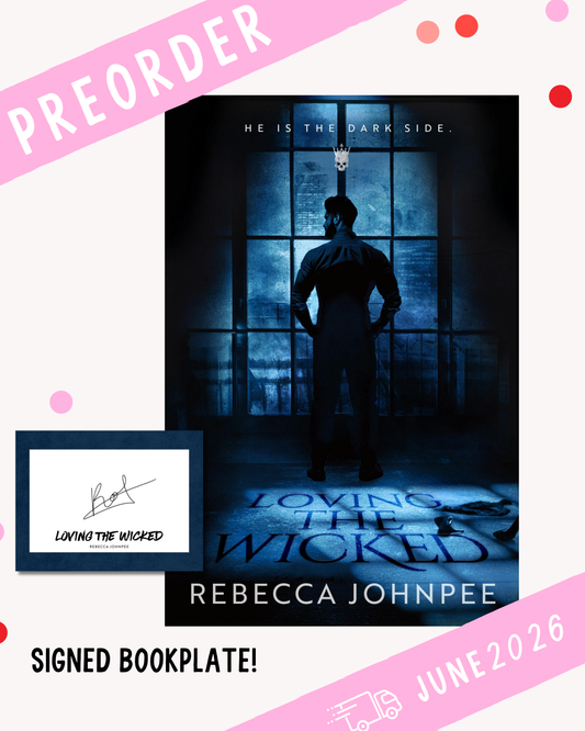 [PREORDER] Loving the Wicked (Signed Bookplate)