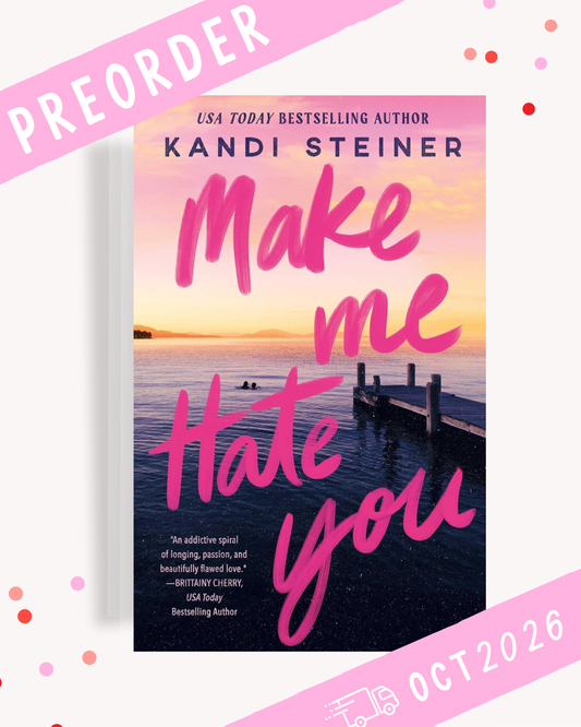 [PREORDER] Make Me Hate You (Signed Book)