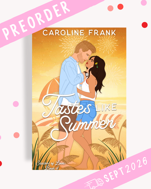 [PREORDER] Tastes Like Summer (Signed Book)