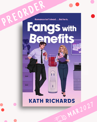 [PREORDER] Fangs With Benefits (Signed Book)
