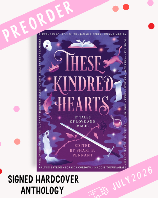 [PREORDER] These Kindred Hearts (Signed Hardcover Book)