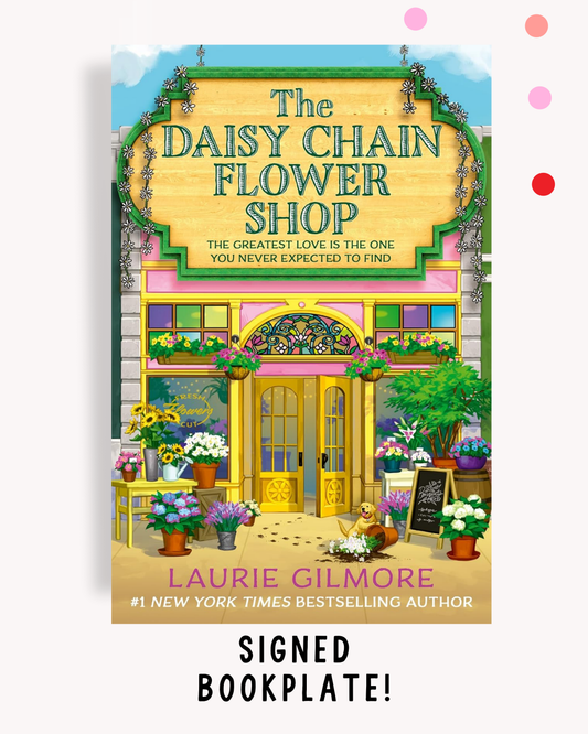 The Daisy Chain Flower Shop (Signed Bookplate)