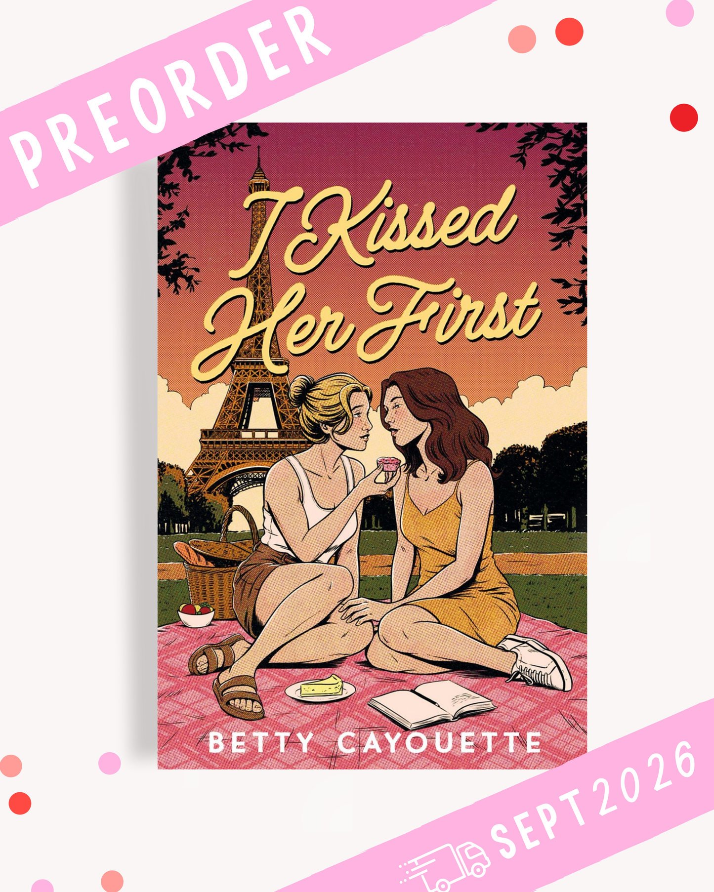 [PREORDER] I Kissed Her First (Signed Book)