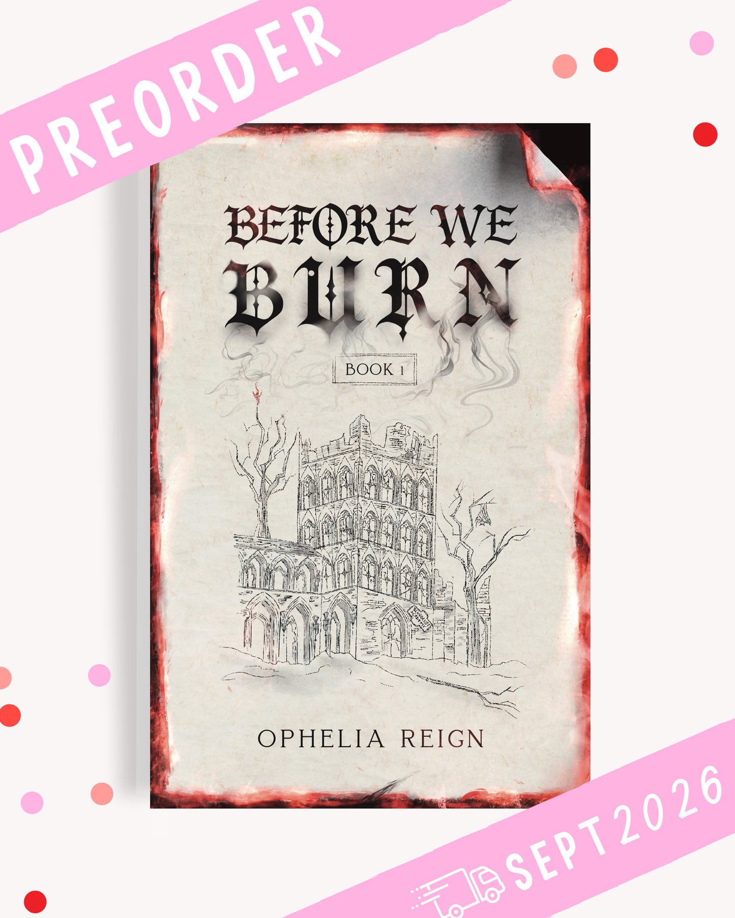 [PREORDER] Before We Burn (Signed Book)