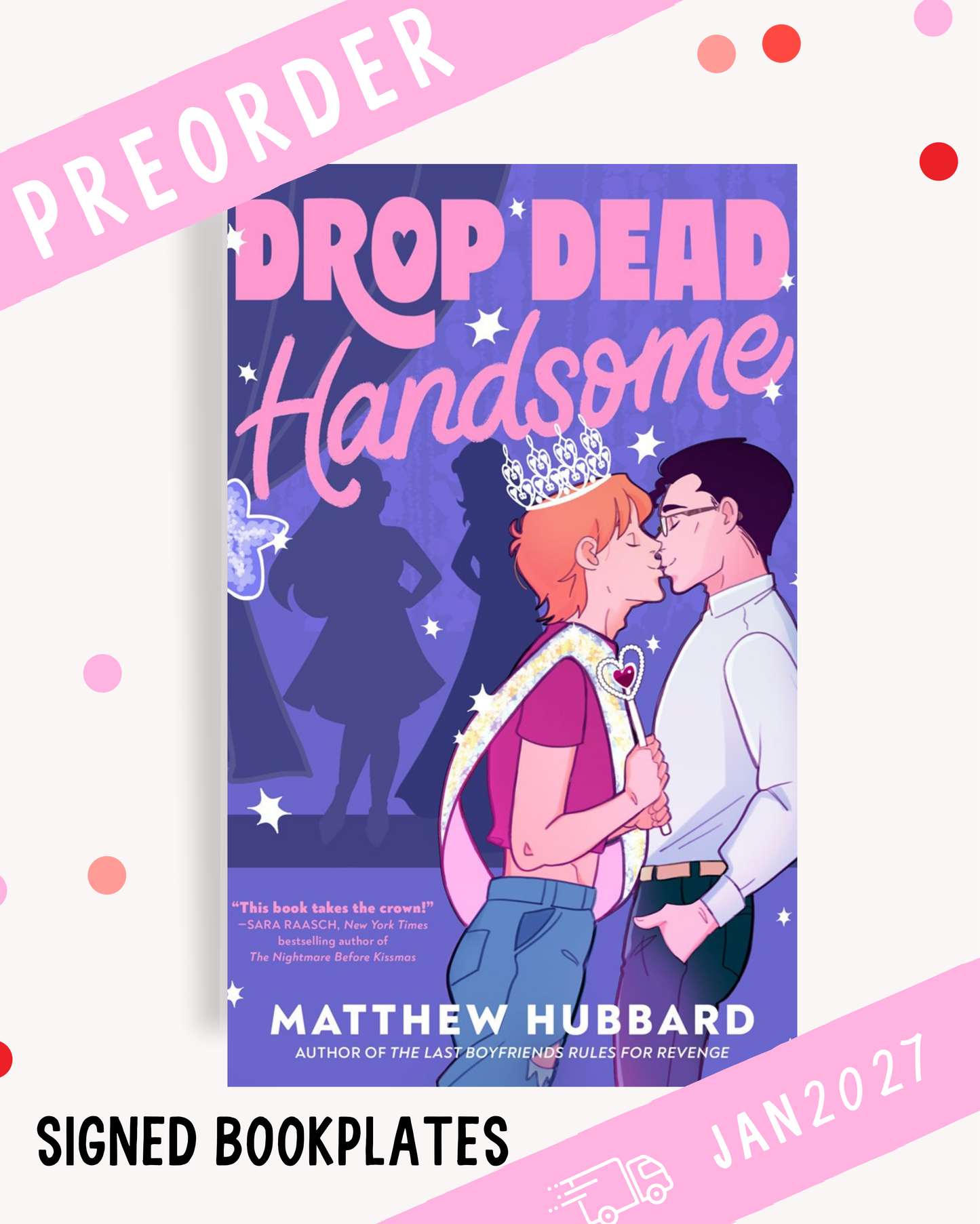 [PREORDER] Drop Dead Handsome (Signed Bookplate)