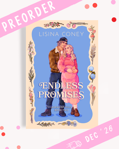 [PREORDER] Endless Promises — Harmony Hills #2 (Signed Bookplate)