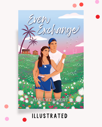 Even Exchange (Signed Book)