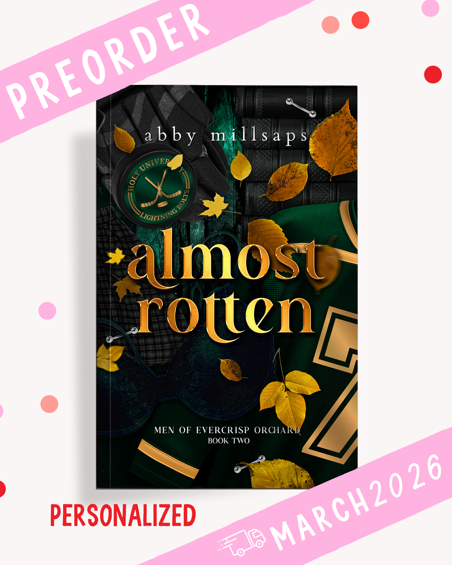 Almost Rotten (Signed Book)