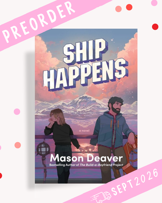 [PREORDER] Ship Happens (Signed Book)