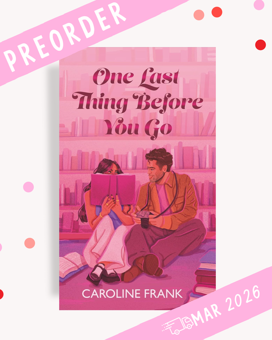 [PREORDER] One Last Thing Before You Go (Signed Book)