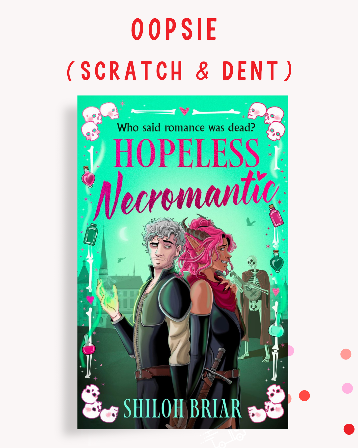 [OOPSIE] Hopeless Necromantic (Signed Book)
