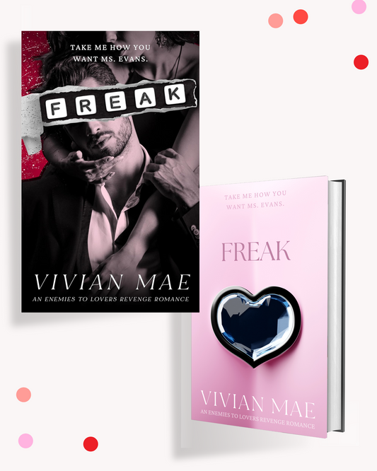 Freak (Signed)
