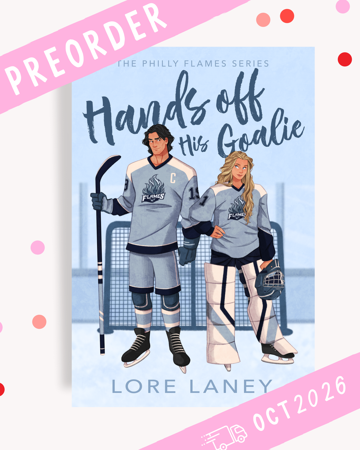 [PREORDER] Hands Off His Goalie (Signed Book)