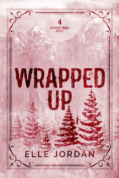 [PREORDER] Wrapped Up (Signed Novella)