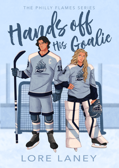 [PREORDER] Hands Off His Goalie (Signed Book)