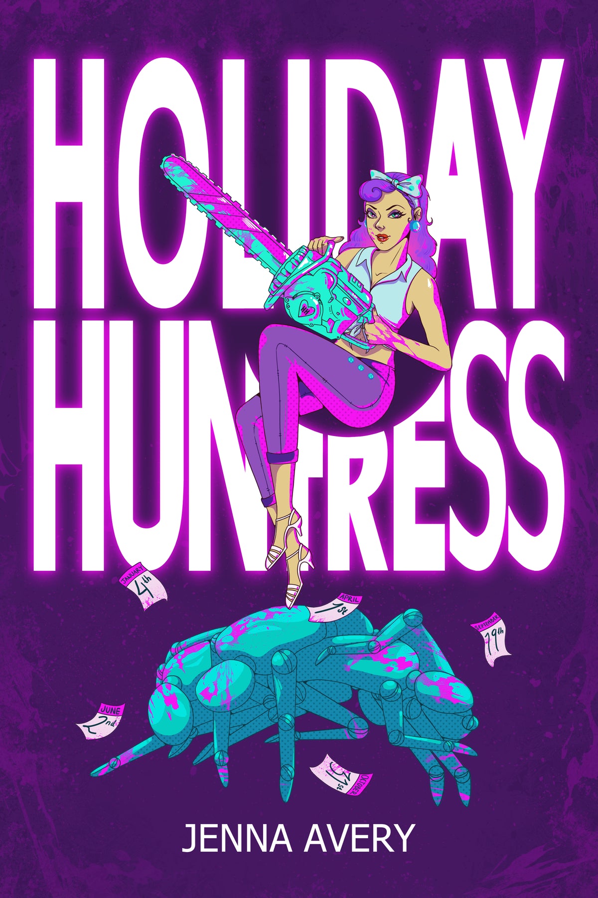 [PREORDER] Holiday Huntress (Signed Book)