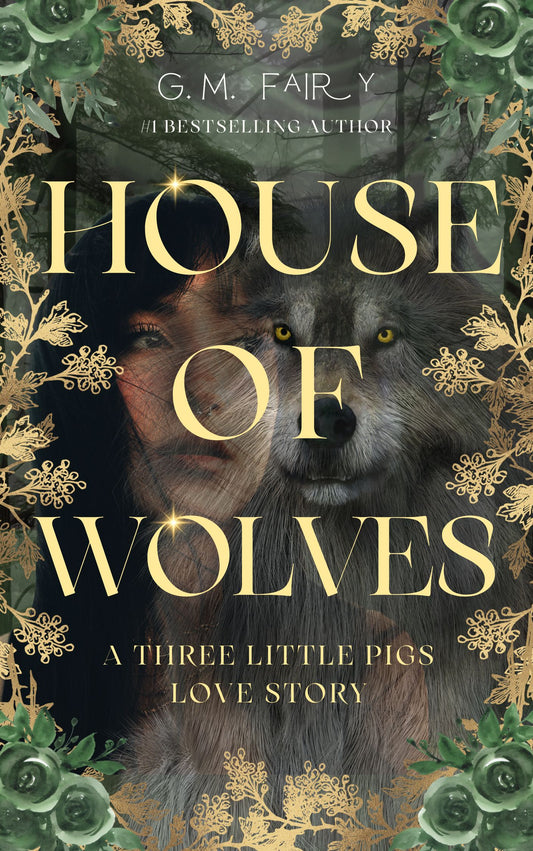 The House of Wolves (Signed)